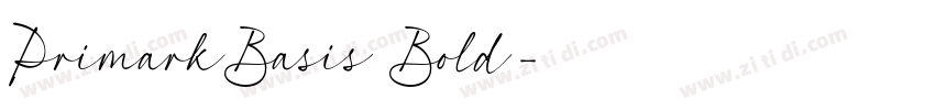 PrimarkBasis Bold字体转换 PrimarkBasis Bold字体转换